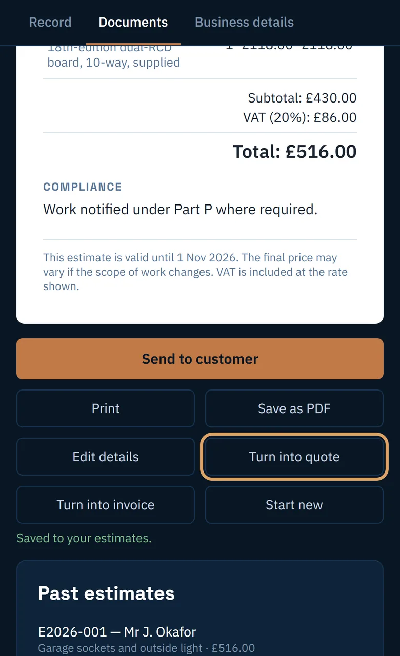 The Turn into quote button under an estimate