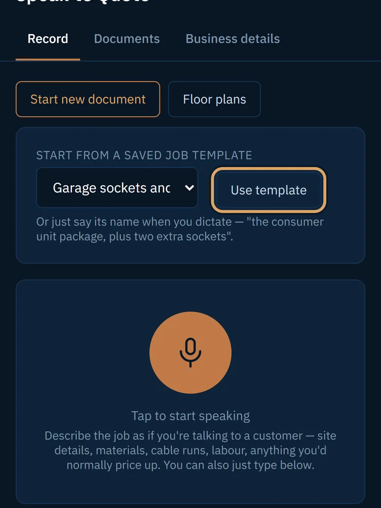 The saved template on the Record tab with a Use template button